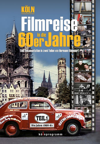 Köln: Filmreise in die 60er Jahre Teil 1