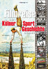 Filmreise in die Kölner Sportgeschichte